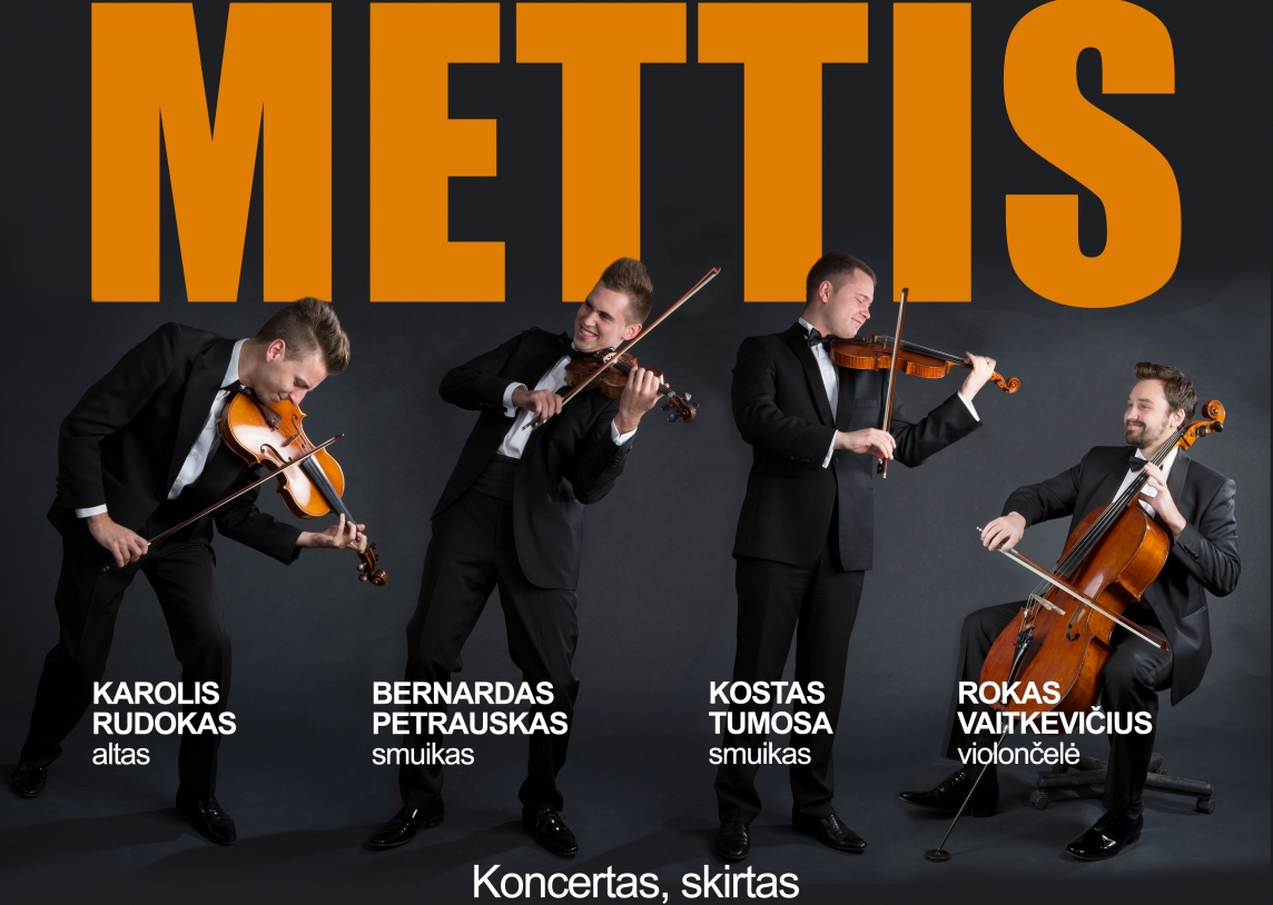 Styginių kvarteto METTIS koncertas