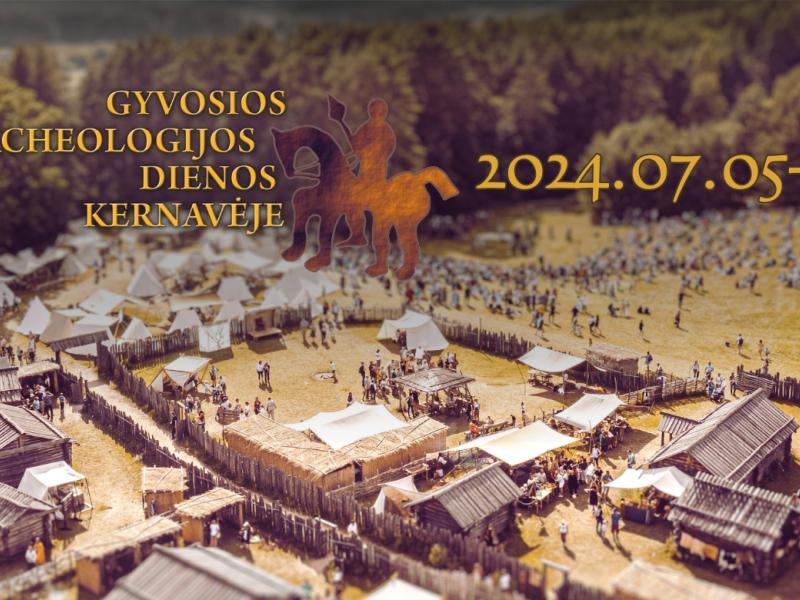 Gyvosios archeologijos dienos Kernavėje 2024