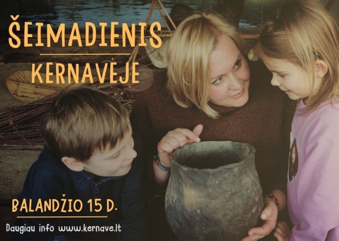 Šeimadienis Kernavėje balandžio 15 d.