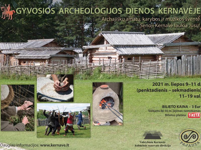 Gyvosios archeologijos dienos Kernavėje