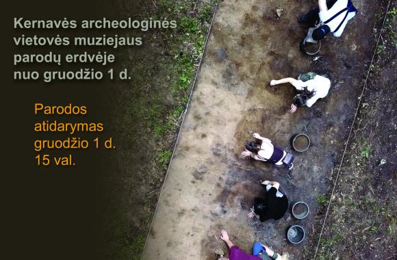 Parodos Naujausi archeologiniai atradimai Kernavėje atidarymas