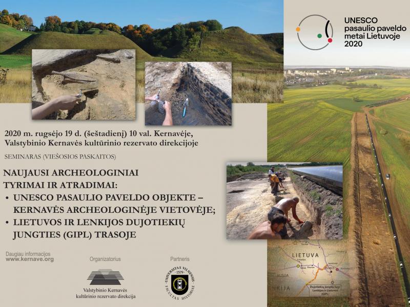 Seminaras (viešosios paskaitos) „Naujausi archeologiniai tyrimai ir atradimai: UNESCO pasaulio paveldo objekte – Kernavės archeologinėje vietovėje bei Lietuvos ir Lenkijos dujotiekių jungties (GILP) trasoje“