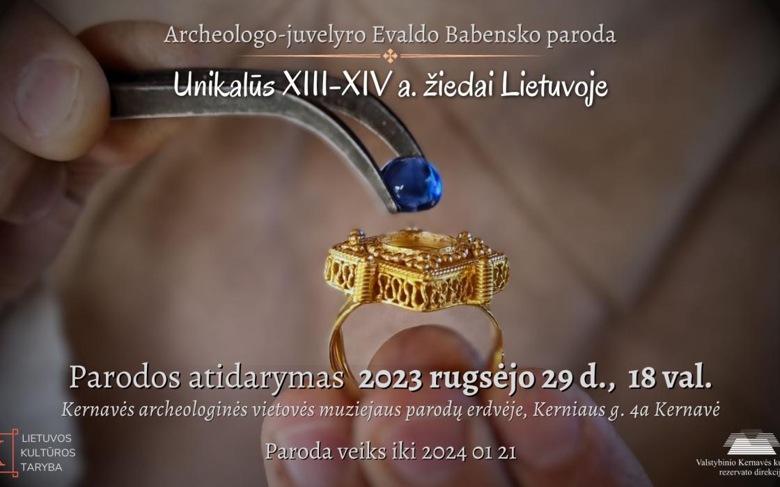 Kviečiame į parodos „Unikalūs XIII - XIV a. lietuviški žiedai“ atidarymą