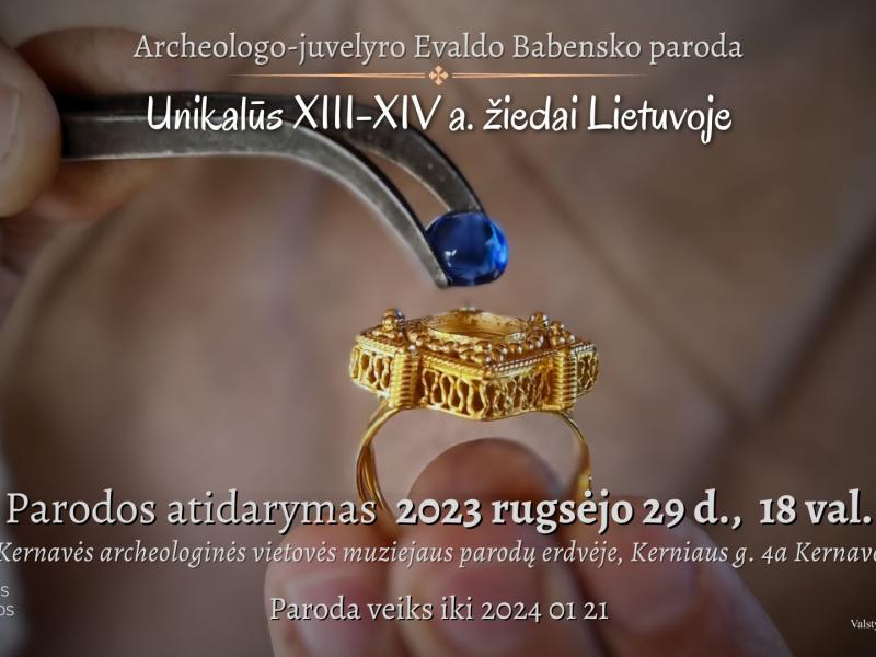 Kviečiame į parodos „Unikalūs XIII - XIV a. lietuviški žiedai“ atidarymą