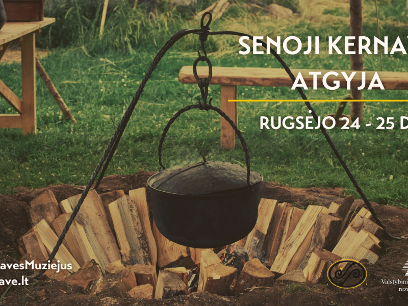 Senoji Kernavė atgyja rugsėjo 24-25 d.!