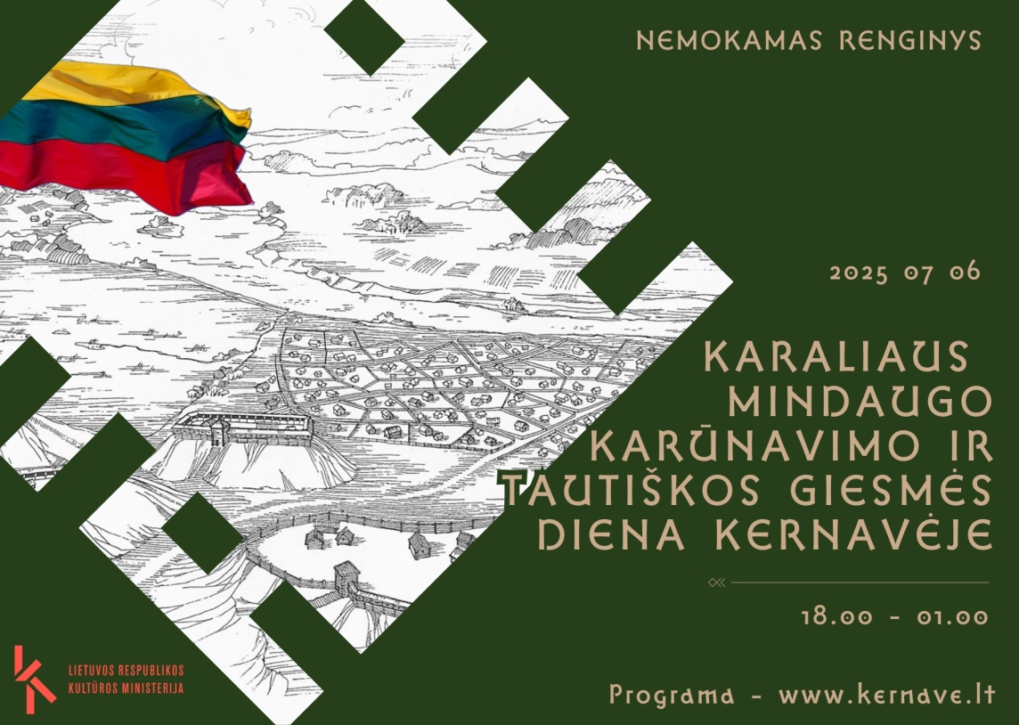 Lietuvos Karaliaus Mindaugo karūnavimo ir Tautiškos Giesmės diena Kernavėje