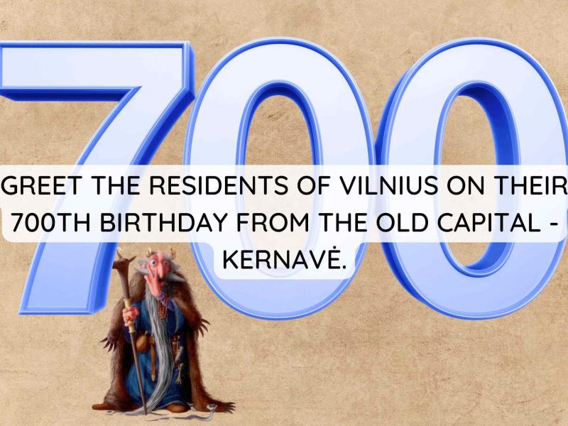 Let's greet Vilnius from the old capital - Kernavė! 