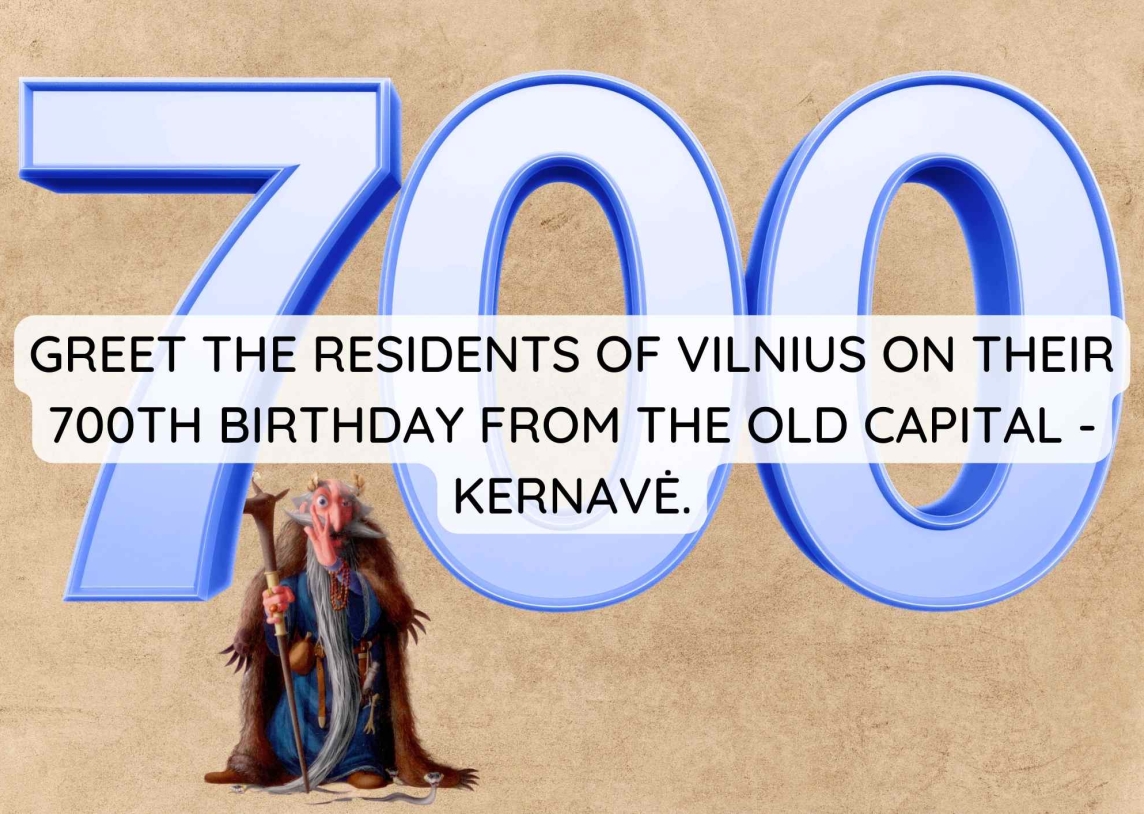 Let's greet Vilnius from the old capital - Kernavė! 