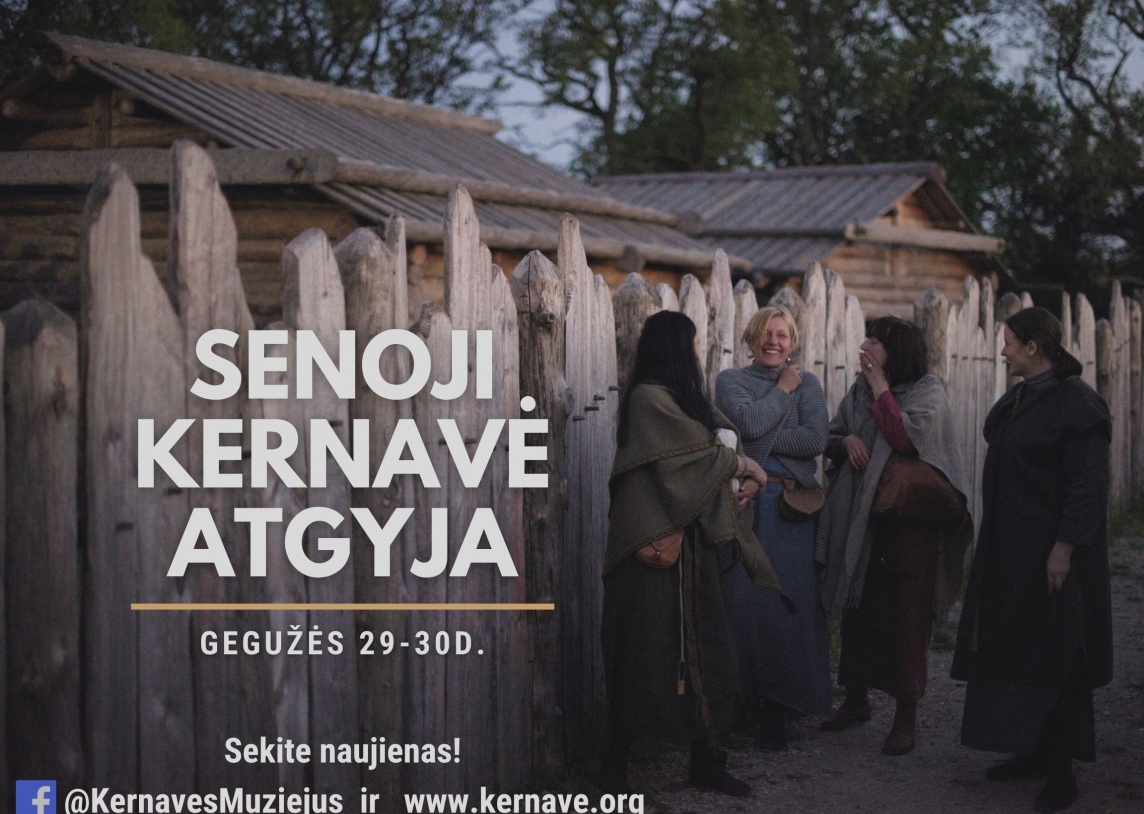 Senoji Kernavė atgyja 