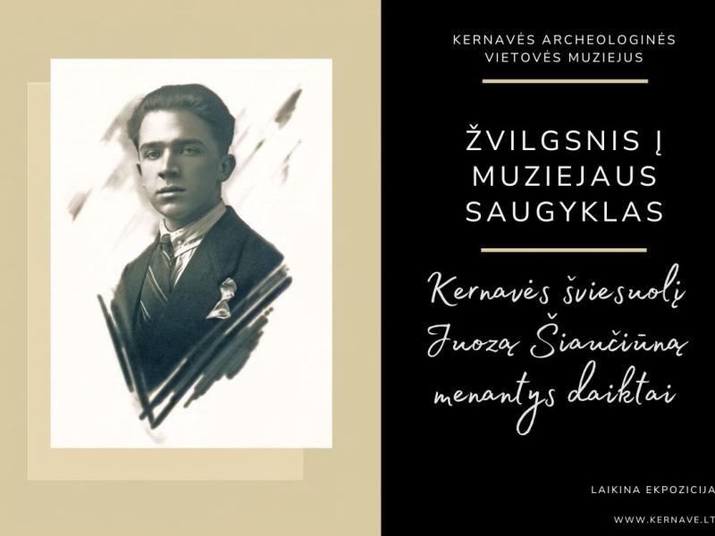 Žvilgsnis į muziejaus saugyklas - Kernavės šviesuolį Juozą Šiaučiūną menantys daiktai