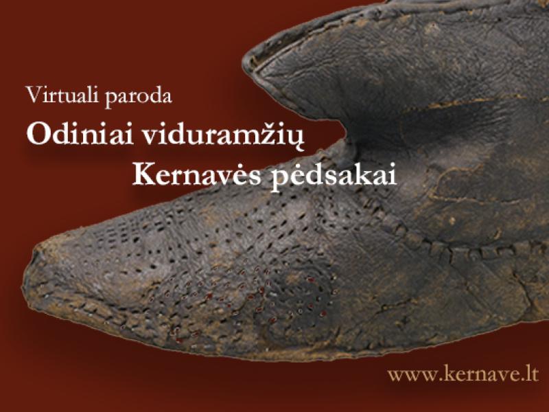 Virtuali paroda - Kernavės viduramžių miestiečių odinis apavas
