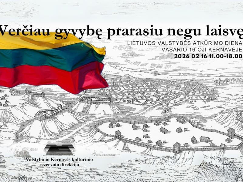 Kviečiame švęsti Vasario 16-ąją Kernavėje