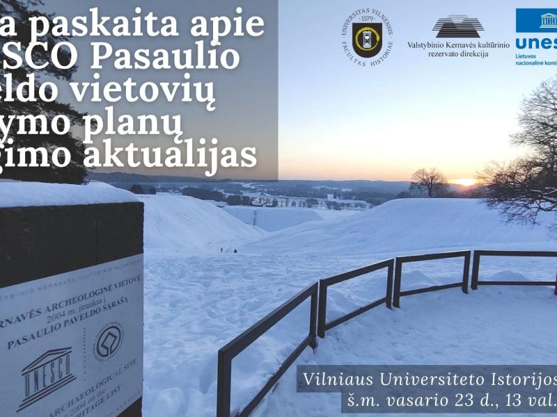 Vieša paskaita apie UNESCO Pasaulio paveldo vietovių valdymo planų rengimo aktualijas