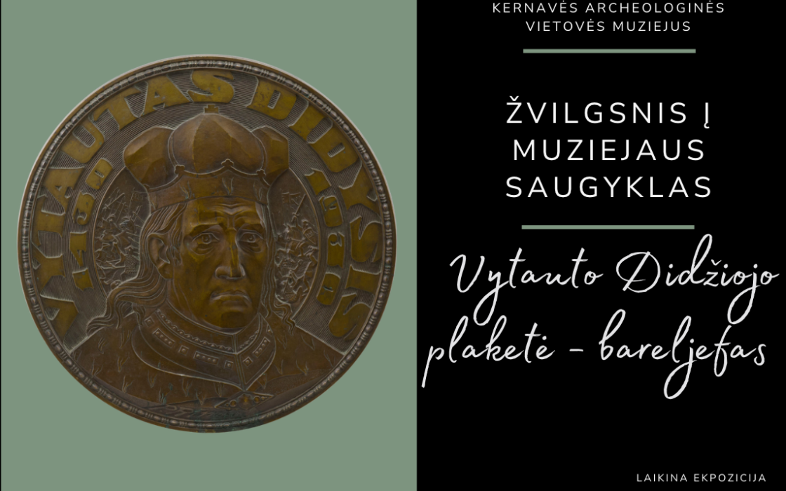Rubrikoje „Žvilgsnis į muziejaus saugyklas“ – tarpukario Kernavės tautinį atgimimą liudijantis eksponatas